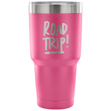 Road Trip 30 oz Tumbler- Travel Cup, Coffee Mug
